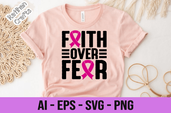 Review of Faith over Fear Breast Cancer SVG