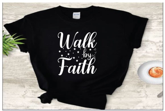 Walk by Faith Typography T-Shirt Design Review