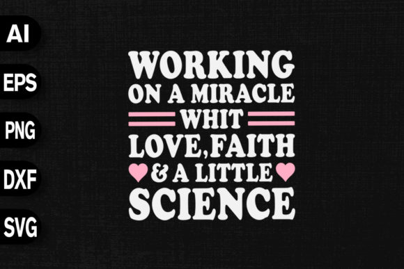 Working on a Miracle with Love Faith